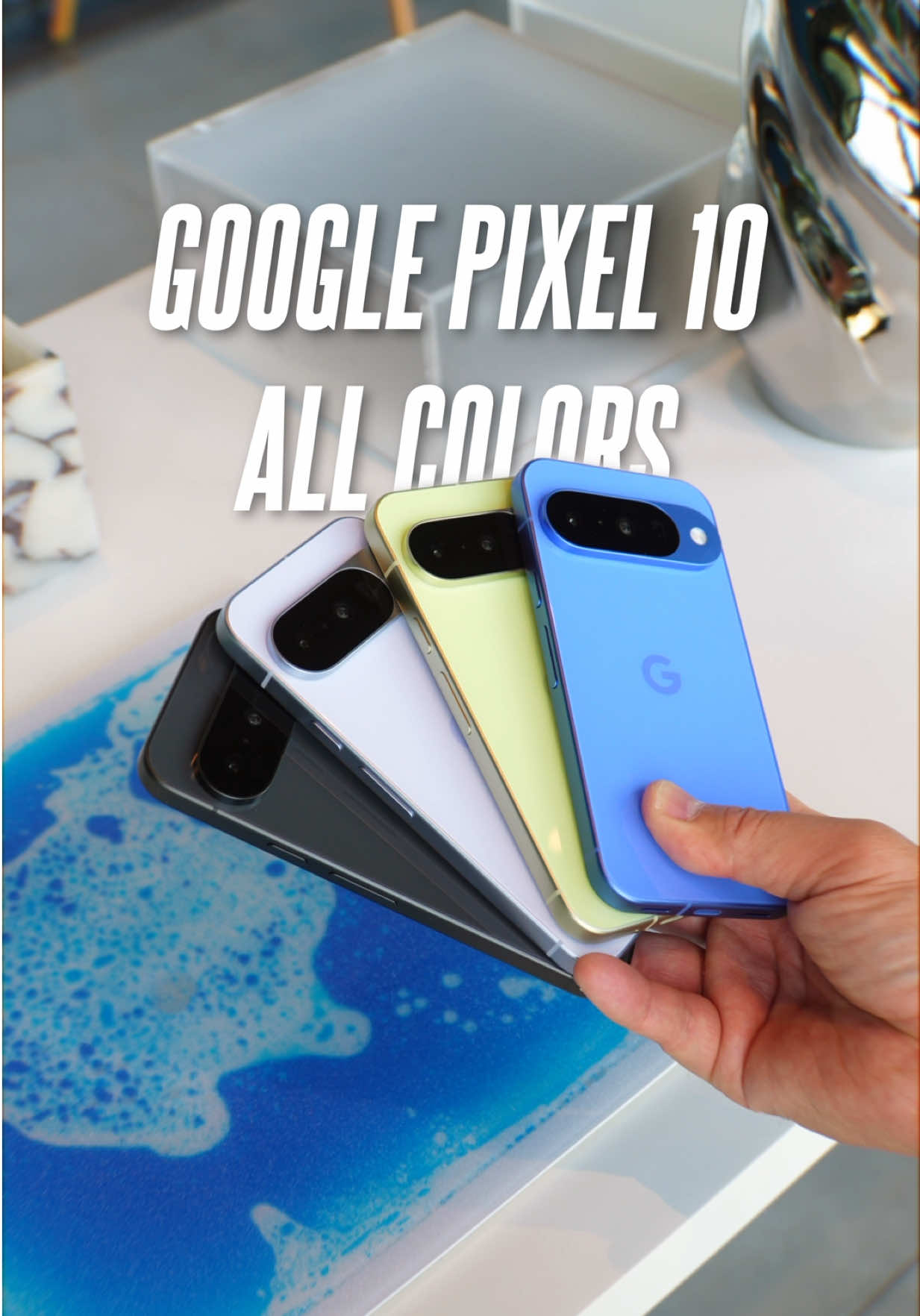 Google Pixel 10 All Colors Hands On! Which color looks best on this new Google smartphone with a Triple camera? #Tech #technology #google #googlepixel #pixel10 