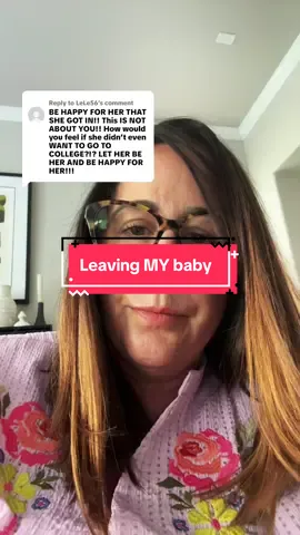 Replying to @LeLe56  Let me be sad for as long as I need to be. When you raised someone for 18 years, and have to let them go, it is heartbreaking. This is about me. Thanks!  #college #grief #sad #mom #cry