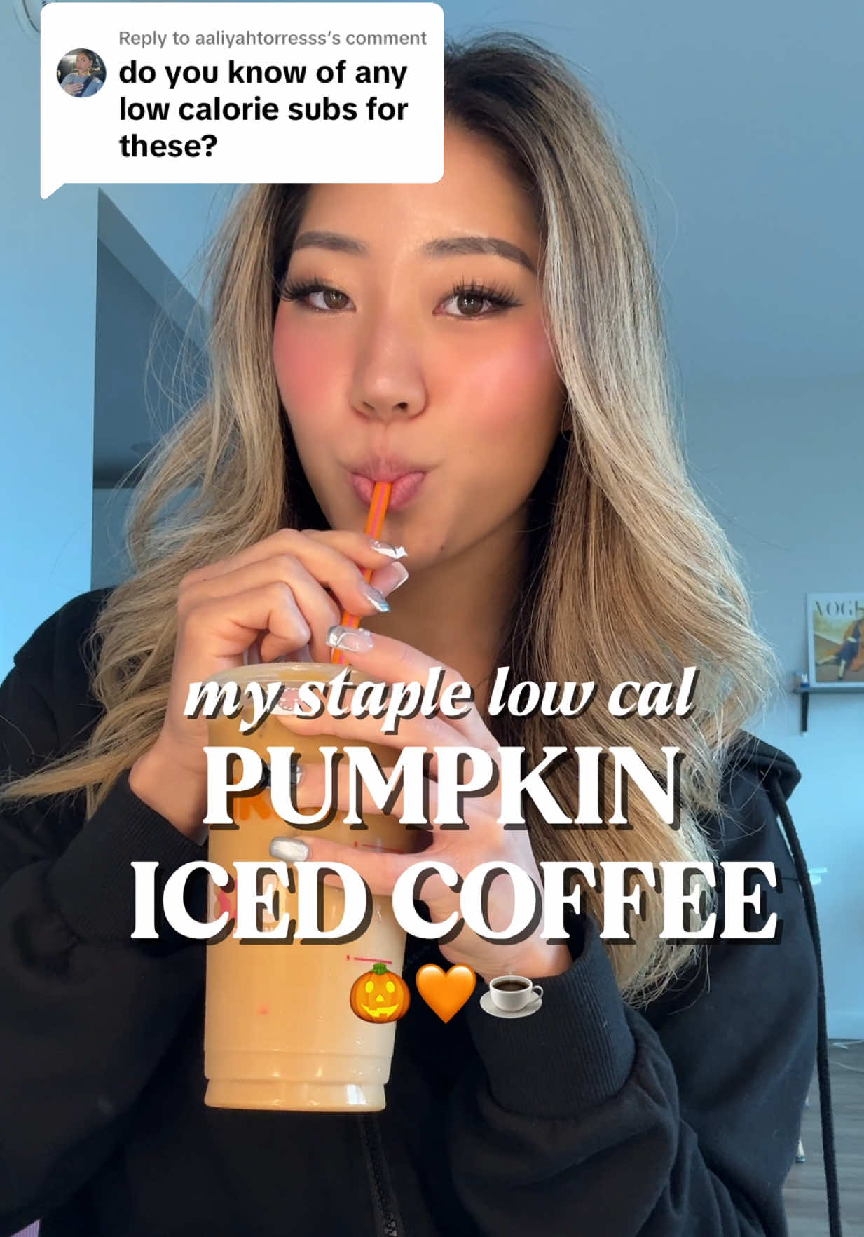 Replying to @aaliyahtorresss ↓ FULL ORDER & MACROS ↓ | LOW CAL PUMPKIN COFFEE 🎃✨ 📊Approx. Macros: 115 calories, 6g fat, 15g carbs (14g sugar), 1g protein How to order:  -Medium Iced Coffee -1 Pumpkin Swirl -3 Vanilla Flavor Shots (UNSWEETENED) -2 Cream -2 Splenda 💲Approx. Price Before Tax: $4.00 (this depends on location)  ❗️Note: the macros are approximations, so they may slightly vary depending on how your barista makes your drink. Enjoy! #dunkinfalldrinks #lowcalpumpkincoffee #lowcaloriedunkinorders #lowcaloriedunkin #dunkinorders    
