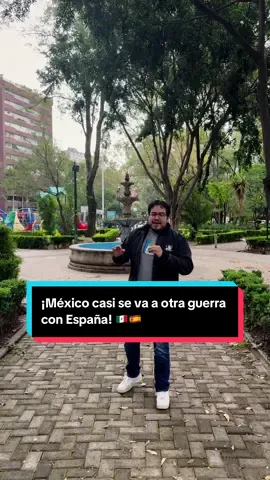 ¡México casi se va a otra guerra con España! 🇲🇽🇪🇸  . . . . #historiaparatontos #historia #España #México 