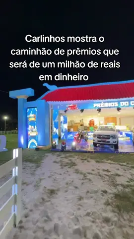 Carlin mostra o caminhão de prêmios desse ano com um milhão em dinheiro! #tiktok #fyp #ranchodomaia🌻💥🎥 #🌻 