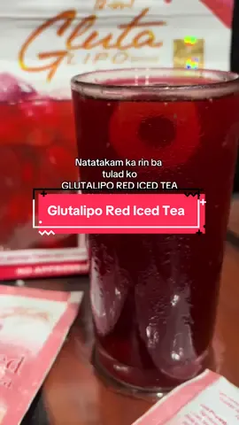 Taste to refresh glutalipo red iced tea #glutalipoicedtea #redicedtea #glutalipoicedtea #glutalipo #redtea #fyp #trending #fypシ゚viral #fypage #fyppppppppppppppppppppppp 