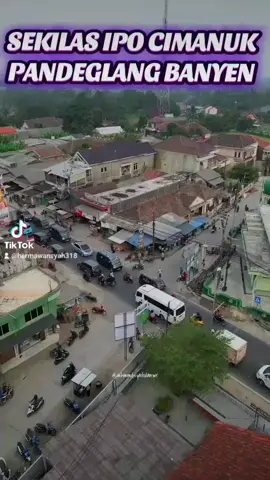 sekilas Impo kecamatan Cimanuk pandeglang Banten #fyp #vidocimanukpandeglangbanten #