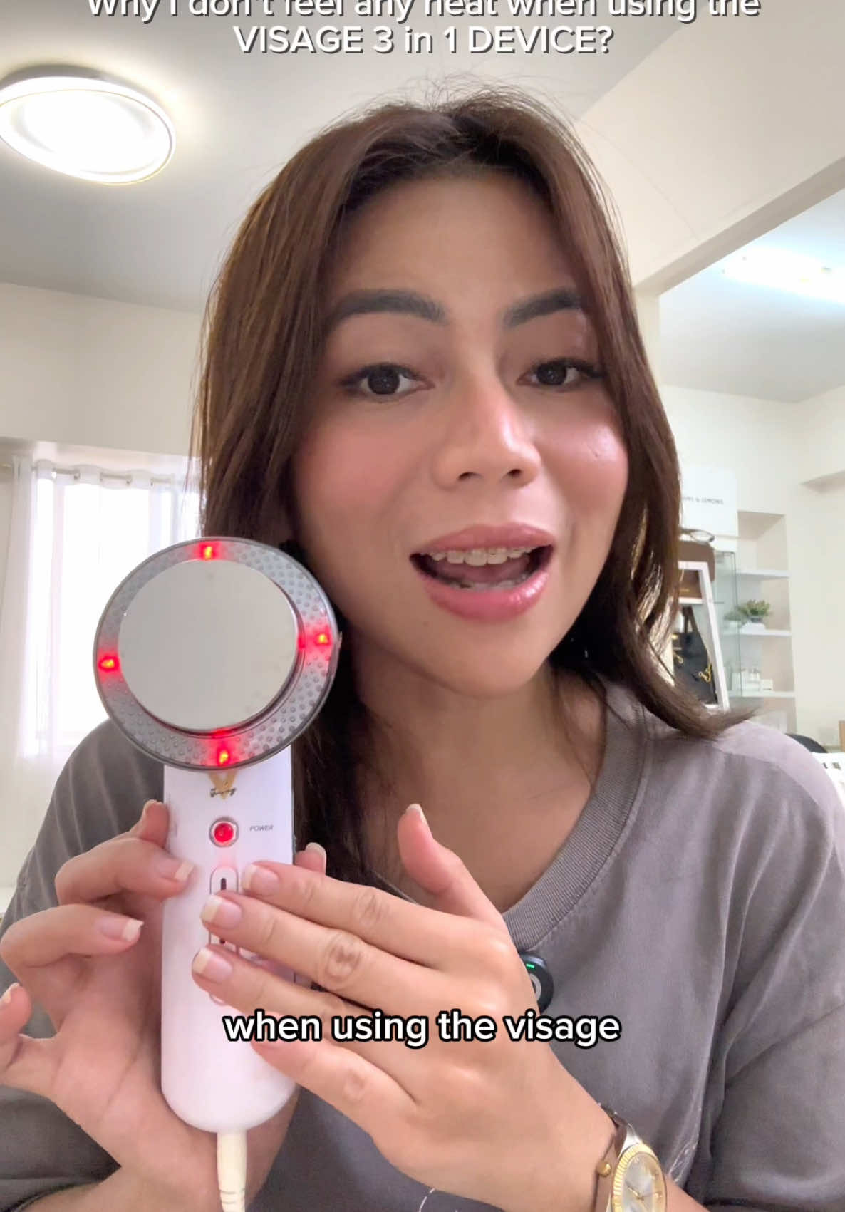 Why don’t I feel any heat when using the VISAGE 3 in 1 device?
