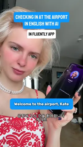 Let’s practice airport English With Fluently app! #english #learnenglish #englishconversation #airportenglish #englishpractice #travelenglish #esl #speakenglish #studyenglish #easyenglish #LanguageLearning #fluentenglish #한국 #영어공부 #ingilizceöğren #angielski #angličtina #تعلم_الانجليزية #تعلم_الانجليزية 