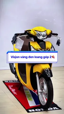 Honda Vision Vàng đen loang 2025 góp 2🍠 #hiepbanxe #hiepxemaygiare #honda #vision #thinhhanh #hondabadiem #xedokieng #xuhuong #vision #xedovietnam #varil #fpy 