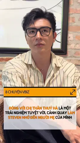 ĐÓNG VỚI CHỊ THÂN THUÝ HÀ LÀ MỘT TRẢI NGHIỆM TUYỆT VỜI, CẢNH QUAY LÀM STEVEN NHỚ ĐẾN NGƯỜI MẸ CỦA MÌNH #8chuyenvbiz #stevennguyen #thanthuyha #muado #phimvietnam 