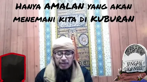 Siapa yang akan menemani kita di Kuburan 