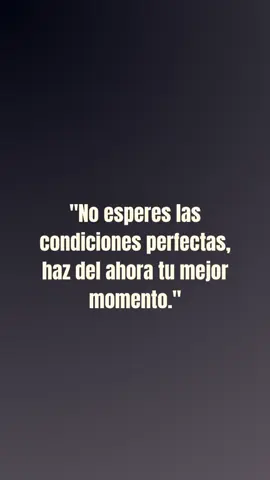 ##esperanza #perfecto #ahora #mejor #momentos 