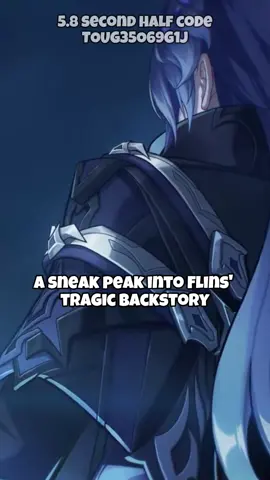 flins probably has a sad story code TOUG35O69G1J #genshinpeng #genshinlore #genshin #hoyoverse 
