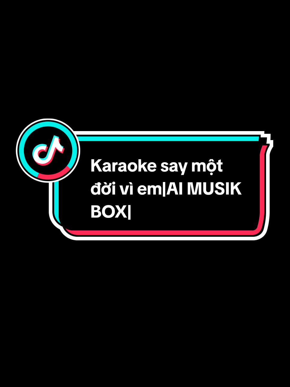 Say một đời vì em karaoke  Bản karaoke này đã đc mình tách vocal dựa theo bản gốc của AI MUSIC BOX Official  Dù là do AI sáng tác nhưng giai điệu,ca từ rất hay đc các bạn yêu cầu làm bản karaoke nên ...chiến luôn 😂 #karaokesaymotdoiviem  #saymotdoiviem 