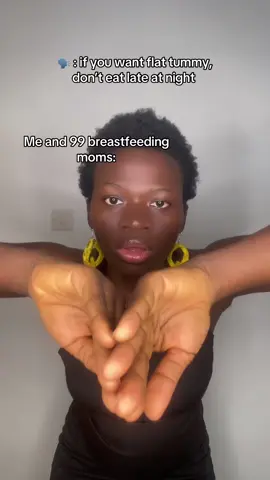 If you dey breastfeed for night, abeg load your tummy o😂😂