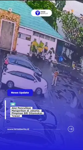 Aksi Penculikan Mengerikan di Jakarta: Pimpinan BRI Ditemukan Tewas  CCTV merekam aksi penculikan seorang pimpinan cabang BRI di Jakarta Pusat pada Kamis (21/08/2025). Korban berinisial MIP dikeroyok sekumpulan orang tak dikenal di parkiran pusat perbelanjaan Pasar Rebo. Meskipun melakukan perlawanan, MIP dipaksa masuk ke mobil gelap. Beberapa jam kemudian, jasadnya ditemukan di Kecamatan Serang Baru, Kabupaten Bekasi. Investigasi masih berlangsung!  📲 Follow @terasberita  ✨ Jangan sampai ketinggalan berita lokal menarik lainnya, langsung klik follow ya! #teras #terasberita #news #newsupdate #update #beritaterkini #updatenews #berita #bekasi #teras #Penculikan #BRI #jakarta