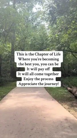Appreciate the journey and become the best you, you can be.  Another excerpt from my book 📕  #keepgoing #MentalHealth #author #authorsoftiktok #nature 