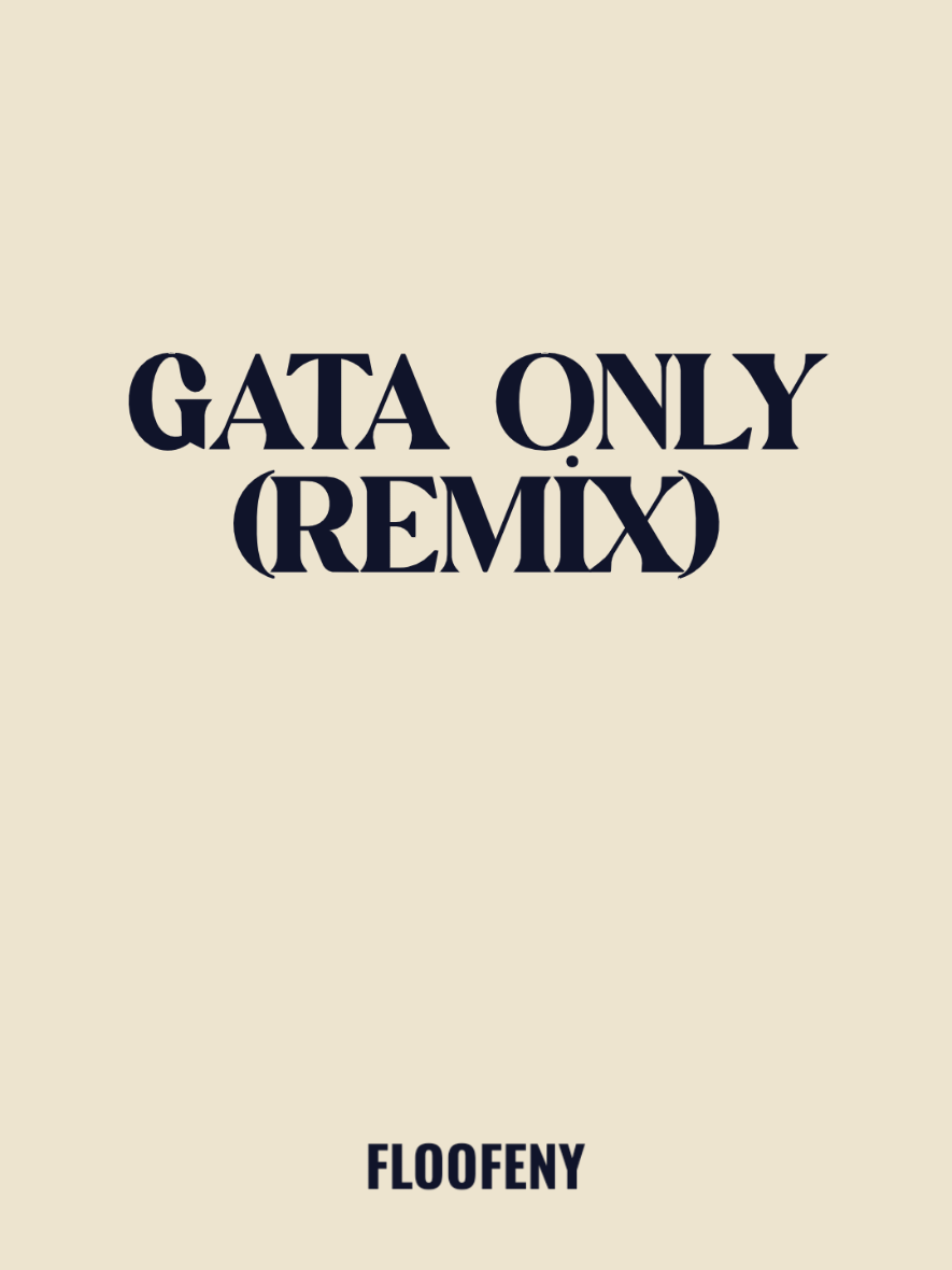 Gata only - REMİX (GLOBAL?) . . . #türkçemüzik #şarkı #şarkısözleri #lyrics #viral 