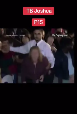 Partie 15:  TB Joshua.                    #pasteur #tbjoshua #eglencelivideolar #eglisecatholique #jesus 