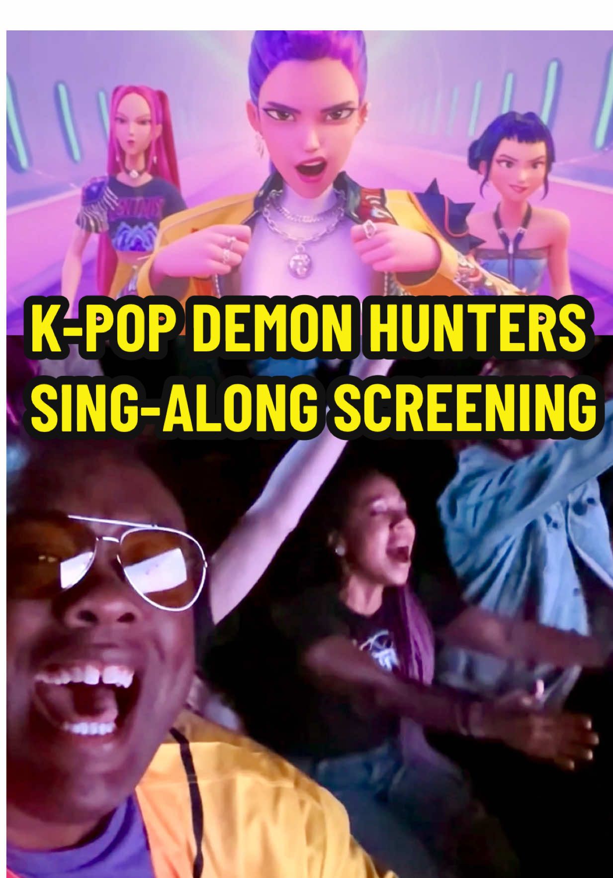 I think we all sing at the K-POP Demon Hunters Sing-Along. And more screenings are happening Aug 23-24. Check local theatre listings for showtimes. Thanks @Netflix @Kpop Demon Hunters Netflix and Tudum Theatre for this special event. #kpopdemonhunters #kpop #singalong #huntrix #sajaboys 