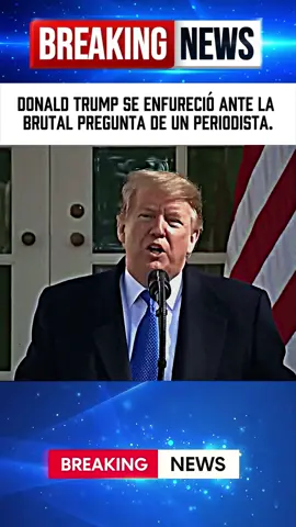 Donald Trump se enfureció ante la brutal pregunta de un periodista. #trump #news #breakingnews #whitehouse 