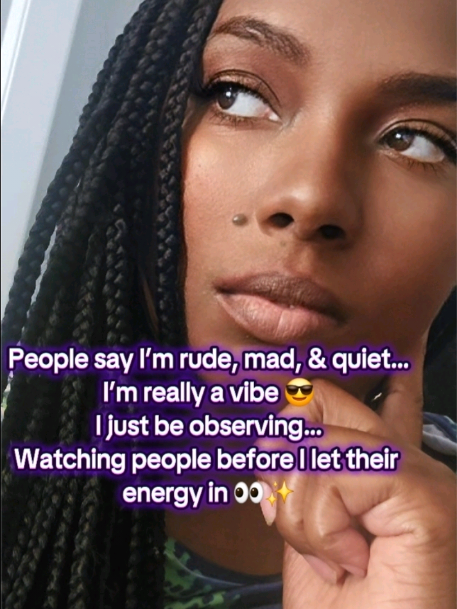 I’m really just an observer 😌 Watching vibes before I let energy in… but once you’re cool, I’m a whole vibe 😎✨ #ImAVibe  #ObserverVibes  #GoodEnergyOnly  #RelatableAF  #FYP 