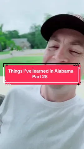 Things I’ve learned in Alabama Part 25! What are your favorite words and phrases? Please comment and let me know what they are! #alabama #british #fyp #creatorsearchinsights  #funny 