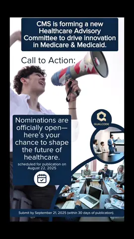 ☑️ Make your mark on the future of healthcare— nominations now open for the Healthcare Advisory Committee! The U.S. Department of Health and Human Services (HHS) and Centers for Medicare & Medicaid Services (CMS) presents:  “Requests for Nominations: Healthcare Advisory Committee.”  — The notice was filed on August 21, 2025 at 11:15 AM ET and is scheduled for publication on August 22, 2025 Federal Register+2Federal Register+2.  The Centers for Medicare & Medicaid Services (CMS) is inviting nominations—both self‑nominations and organizational recommendations—for individuals to serve on a Healthcare Advisory Committee.  They’re particularly seeking experts in: * Chronic disease prevention & management * Federally administered healthcare financing * Delivery system reform The committee’s goals include: * Advancing chronic disease prevention * Streamlining regulations to focus on patient care * Building a real‑time data system for faster claims and quality measurement * Improving care quality for Medicaid’s most vulnerable populations * Modernizing the Medicare Advantage program through enhanced risk adjustment and quality metrics   https://www.cms.gov/newsroom/press-releases/hhs-drives-reform-restore-patient-centered-care-announces-request-nominations-members-serve-federal #cms #healthcare #qualcodeinc #medicalbilling #Medicare 