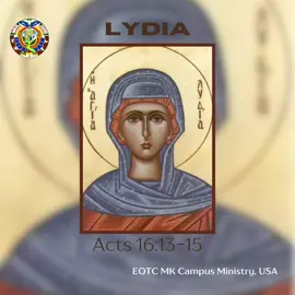 Saint Life: Lydia  Discover the virtues we can learn from Saint Lydia  Let’s be inspired by her faith, generosity, and devotion! 🙏 . . . #CMGA2025 #CampusMinistry #MahibereKidusan #EOTC #OrientalOrthodox