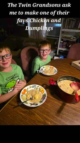 #Twins #grandsons  #chicken #and #dumplings 