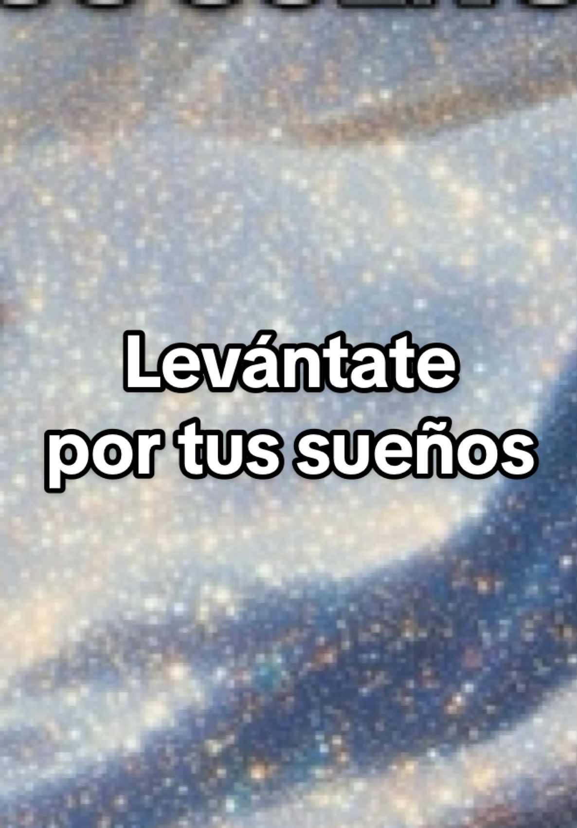 Levántate por tus sueños ✨ • • • #ParaTi #FYP #MotivaciónDiaria #FrasesDeVida    #PaidPartnership 