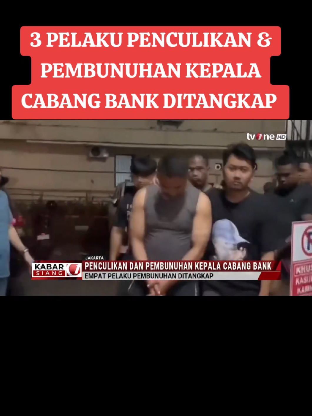 #3Pelaku penculikan & Pembunuhan Kepala Cabang Bank Ditangkap , Jakarta tgl 22-08-2025#