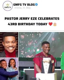Pastor Jerry Eze becomes a year younger older today, celebrates 43rd birthday 