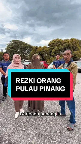 ALHAMDULILLAH RZKI ORANG PULAU PINANG 😍🥰😘#fyp #foryoupage #kontes #berkongsirezeki 