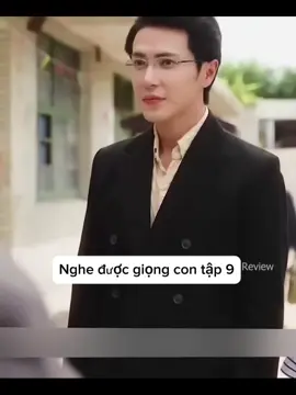 NGHE ĐƯỢC GIỌNG CON TẬP 9 #reviewphim #xuhuong #phimhoangu #reviewphimhay 