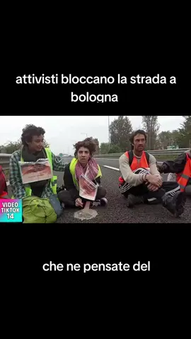 attivisti bloccano la.strada a bologna #perte #italia #bologna #attivisti 