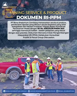 🔍📑 Pastikan dokumen RI-PPM tambang Anda sesuai regulasi! Bima Shabartum Group siap membantu penyusunan Dokumen Rencana Induk Pengembangan Masyarakat (RI-PPM) yang terlegalisasi dan memenuhi best practice dalam industri pertambangan. Kami juga menyediakan layanan Konsultasi Publik & Focus Group Discussion untuk memastikan keberlanjutan dan manfaat bagi masyarakat sekitar. 🚀 Optimalkan perencanaan tambang Anda bersama ahlinya! Hubungi kami sekarang: 🌐 www.bimashabartum.co.id 📩 @bima_shabartum #RI-PPM #BimaShabartum #TambangBerkelanjutan #KonsultanTambang