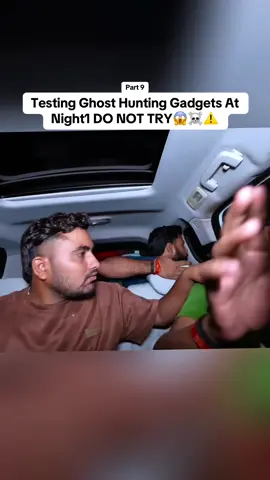 Testing Ghost Hunting Gadgets At Night1 DO NOT TRY😱☠️⚠️#crazyxyz #fyp #viral #ghosthunting 