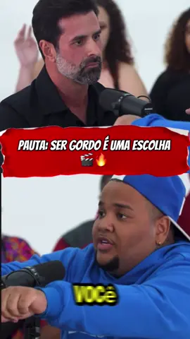 Ser gordo é uma escolha ?🎬🔥#debate #cortespodcast #obesidade #canalfoco #foco 