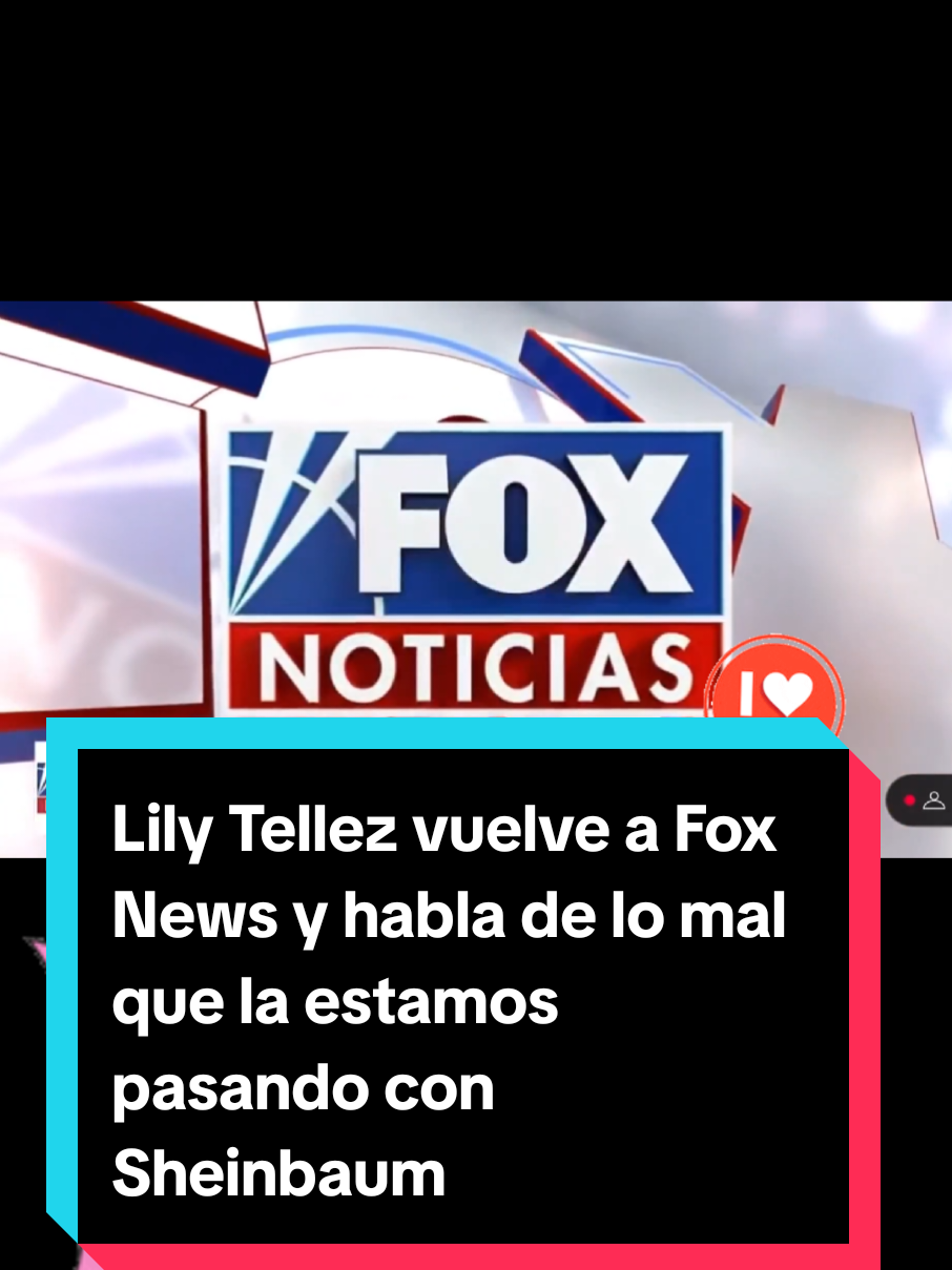#senadora LilyT ellez vuelve a Fox News y habla de lo mal que la estamos pasando con el gobierno de Sheinbaum.#mexico🇲🇽    #lilytellez #foxnews #usa @Claudia Sheinbaum Pardo @Andrés Manuel López Obrador 