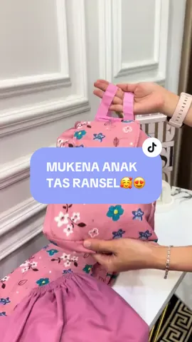 Mukena anaknya sudah free tas ransel loh bundaaa, bisa bunda kepoin di live yukk harganya juga lagi promo ambyar😍#fyp #mukena #mukenaanak #mukenatravel #mukenaanaktasransel 