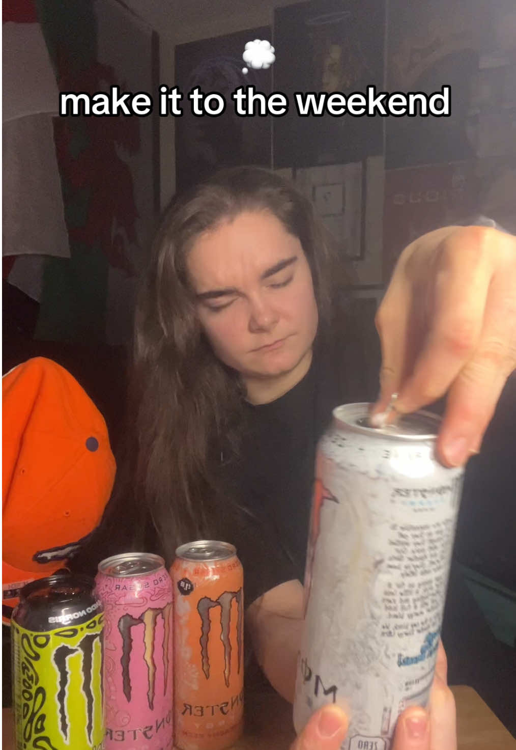 been a long week #fyp #monster #monsterenergy #weekend #relatable 
