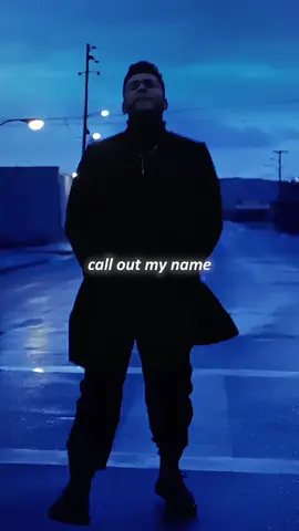 #theweeknd #calloutmyname #music #fyp 