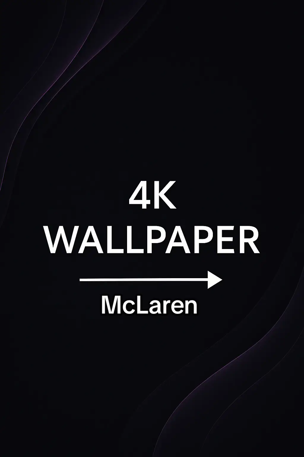 #mclaren #wallpaper #4k #lockscreen #fyp 