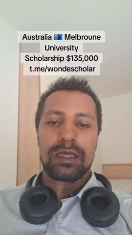 #wondescholar #melbourneaustralia #scholarship #ስኮላርሺኘ_ለኢትዮጵያውያን 