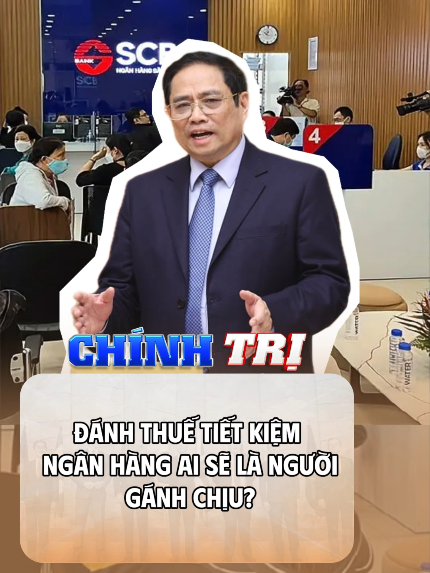 Đánh thuế tiết kiệm ngân hàng ai sẽ là người gánh chịu ? #tintuc #vietnam #thitruongvang #chinhtrigia #suthat