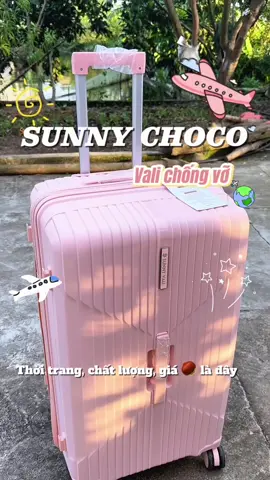 Mê em vali Sunny Choco này lắm mí bà!!! Em nó chất lượng, bền, đẹp lắm nha✈️ #xuhuong #sunny #vali #valichongvo #validulich 