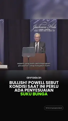 Market menghijau! Powel isyaratkan kondisi saat ini mungkin memerlukan adanya penyesuaian suku bunga #powell #interestrate #crypto #cryptowave #foryou 