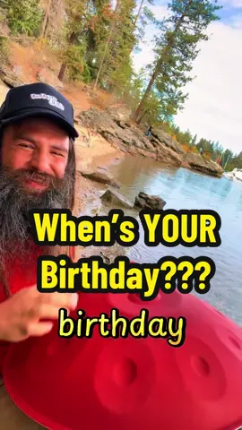 Replying to @dylancarrillo41 When’s YOUR Birthday??? 🤷‍♂️ ………………………………………………………………………………………………………………………………………………………………………………  #happybirthday #birthday #nature #birthdaygirl #handpan @The Handpan Girl @Birthday songs! 🎂 @dan.handpan.man 