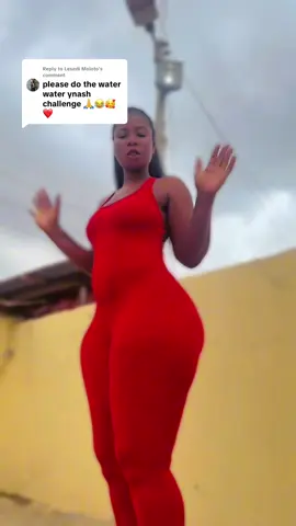 Replying to @Lesedi Moloto water water nyash #waterwaternyash #fyp