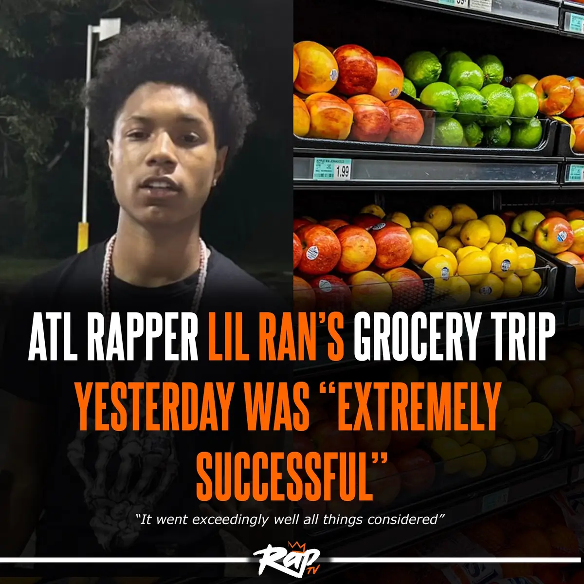 ATL rapper Lil Ran has concluded a successful grocery shopping trip. Ran successfully managed to get everything he needed and used a coupon in the process. “This trip was quite successful,” Ran said, “I managed to get everything I needed and saved a bit of money in the process.” Ran will cook the food he purchased, and aims to go shopping again next week. More Ran news soon! #fyp #lilran #meme #politics #geopolitics 