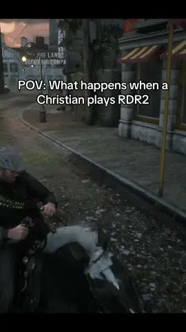 What happens when a Christian plays RDR2 #christiangamer #gamer 