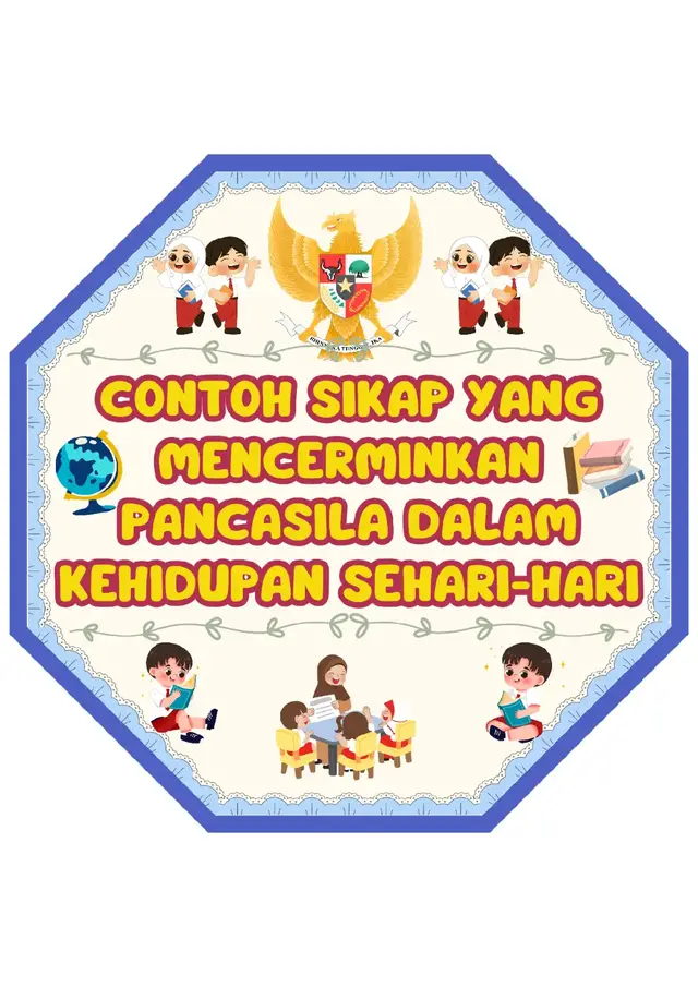 Poster edukatif contoh sikap yang mencerminkan sila-sila Pancasila dalam kehidupan sehari-hari. Mudah diingat untuk pembelajaran di kelas.  #hiasandinding #posteredukasi #canvadesign #gurutiktok #mbakguru✨ 